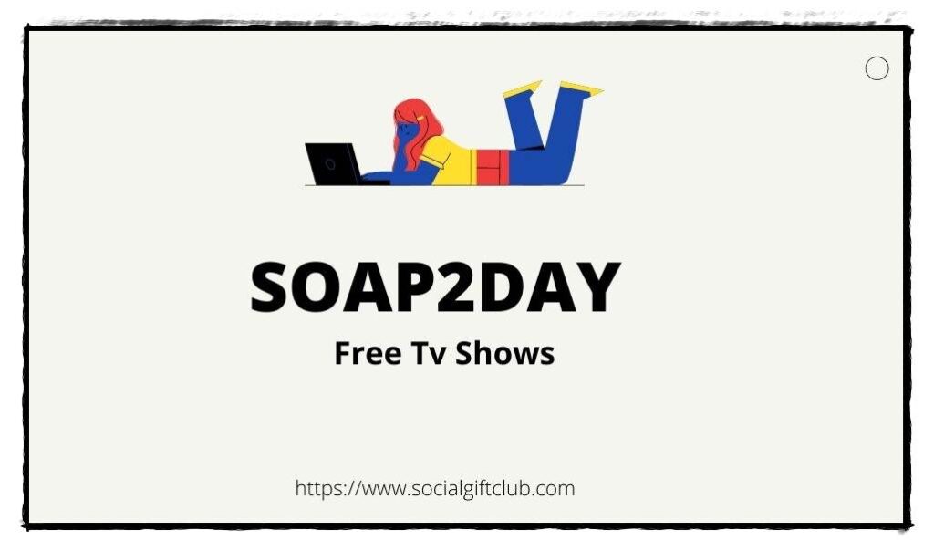 SOAP2DAY