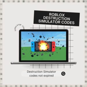 Roblox Destruction Simulator Codes