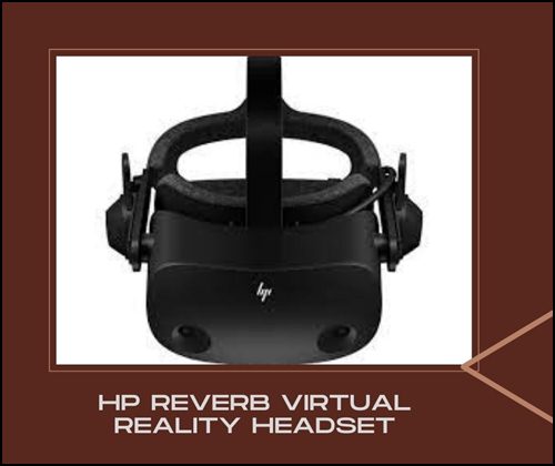 HP Reverb Virtual Reality Headset