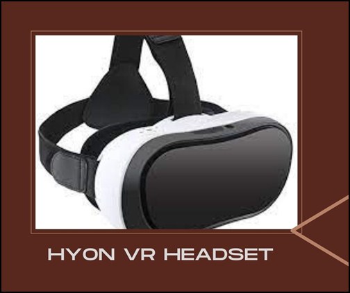 HYON VR Headset