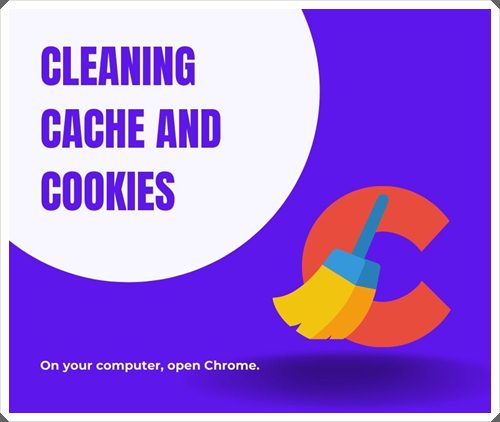 Cleaning Cache and Cookies
