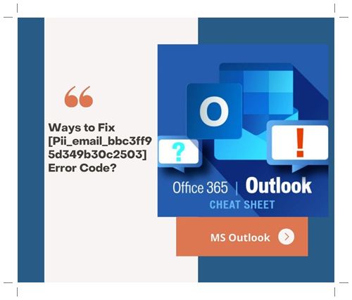 Ways to Fix [Pii_email_bbc3ff95d349b30c2503] Error Code