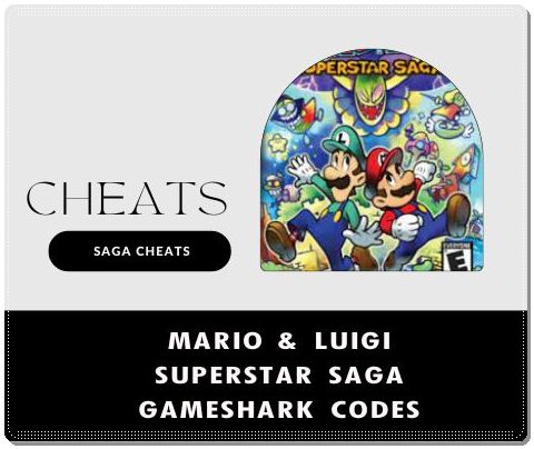 Mario & Luigi Superstar Saga Gameshark Codes (USA & Europe)