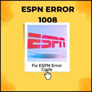 espn error 1008