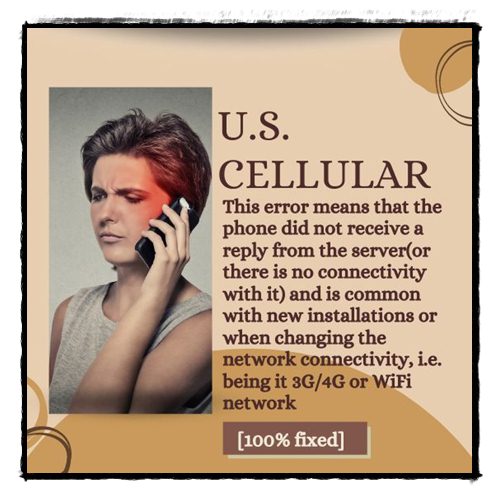 US Cellular Error Code 408 How To Fix The Network Error