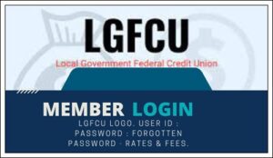 LGFCU Login, Member Connect Login @www.lgfcu.org