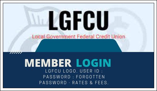 LGFCU Login, Member Connect Login @www.lgfcu.org