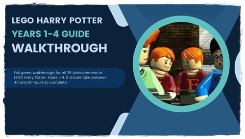 LEGO Harry Potter Years 1-4 Guide & Walkthrough