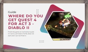 Act 3 Quest 1 Diablo 2