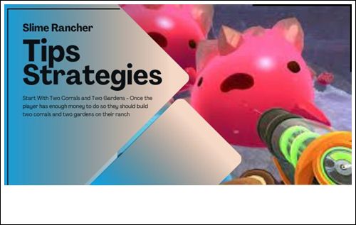 Slime Rancher Beginner Tips & Strategies