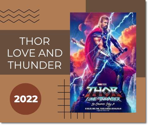 Thor Love and Thunder (Movie 2022)