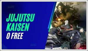 jujutsu kaisen 0 free