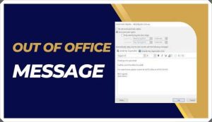 out of office message