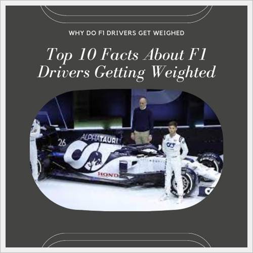 Top 10 Facts About F1 Drivers Getting Weighted