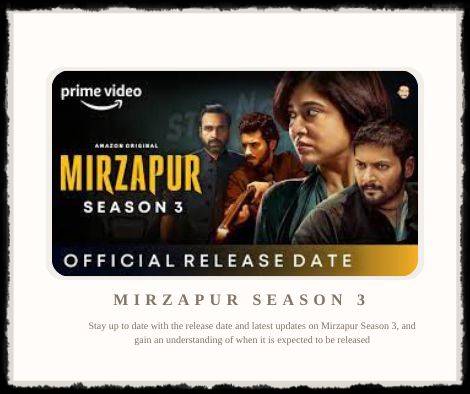 mirzapur season 3 release date