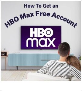 HBO Max Free Account