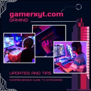 gamerxyt.com categories