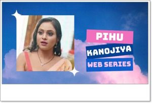 pihu kanojia